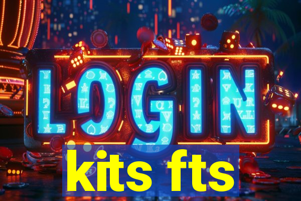 kits fts